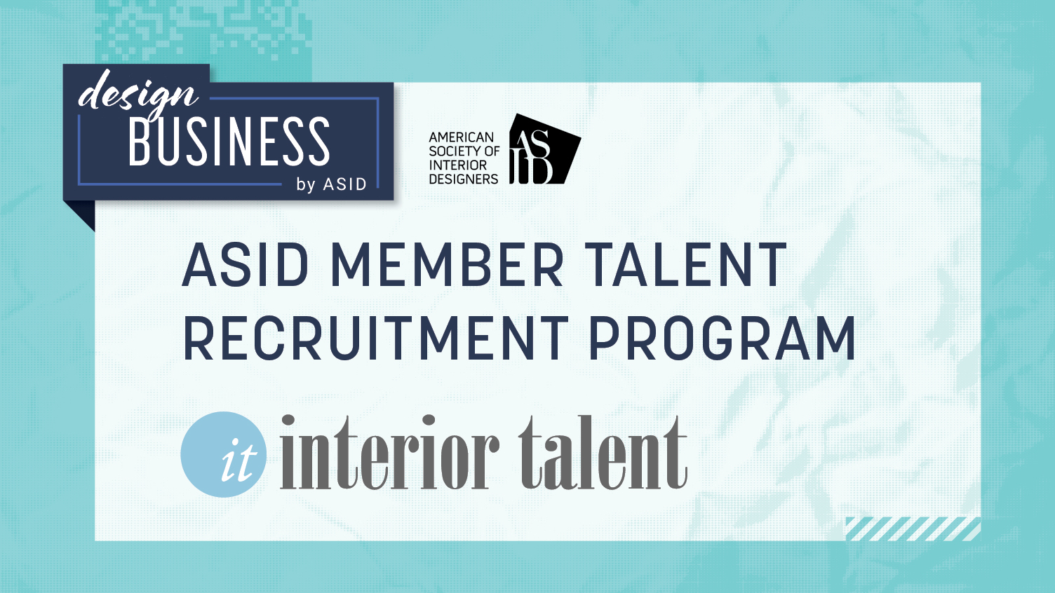 ASID Member Talent Recruitment Program